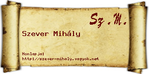Szever Mihály névjegykártya